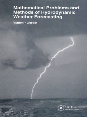 cover image of Mathematical Problems and Methods of Hydrodynamic Weather Forecasting